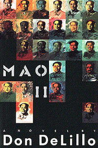 Mao II by Don DeLillo